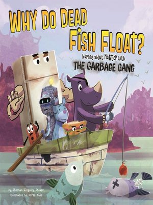 cover image of Why Do Dead Fish Float?